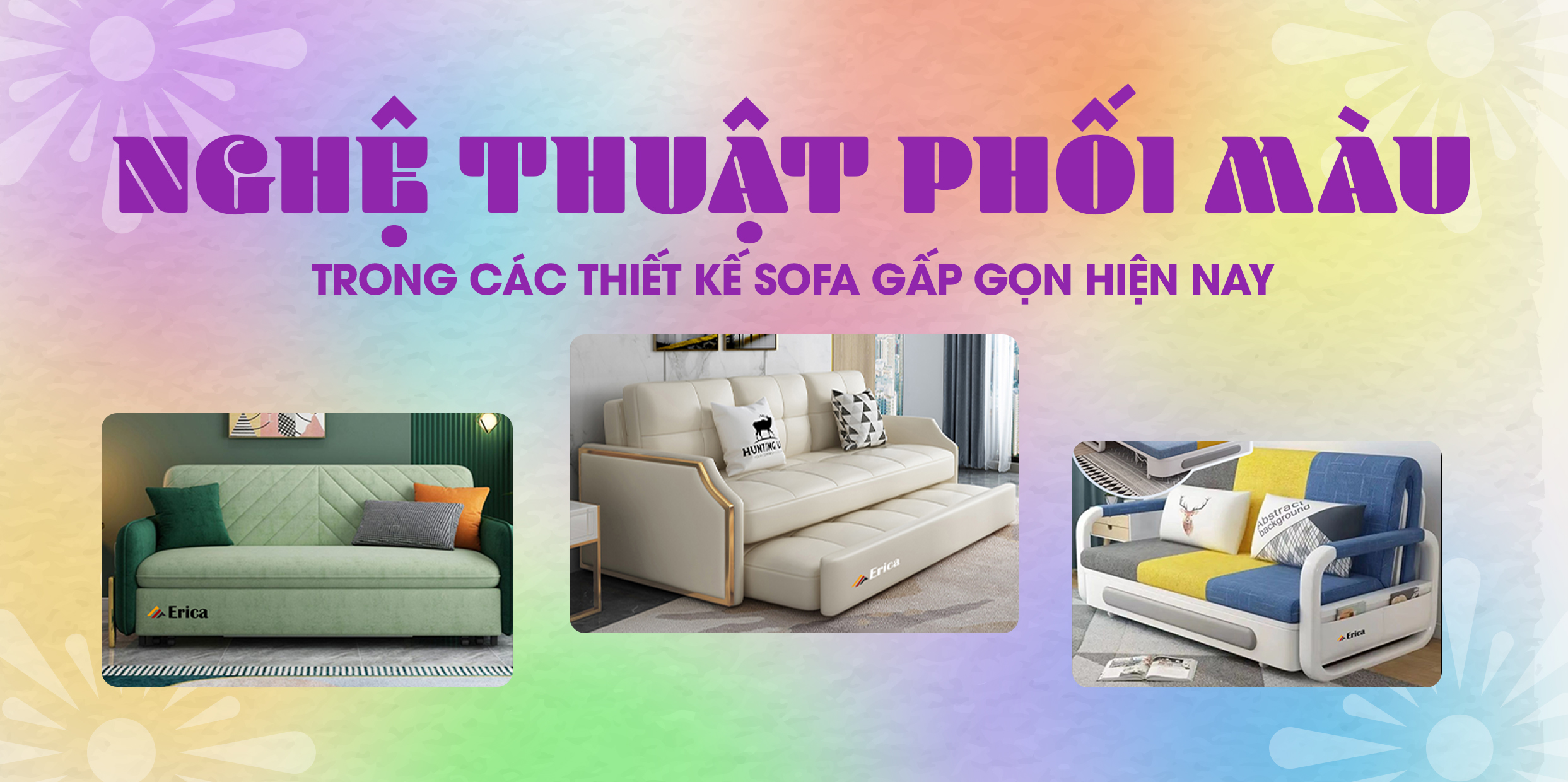 [NGHỆ THUẬT PHỐI MÀU] TRONG CÁC THIẾT KẾ SOFA GẤP GỌN HIỆN NAY